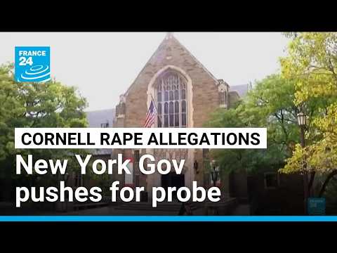 New York Gov pushes for probe into Cornell’s handling of gang rape allegation • FRANCE 24 English