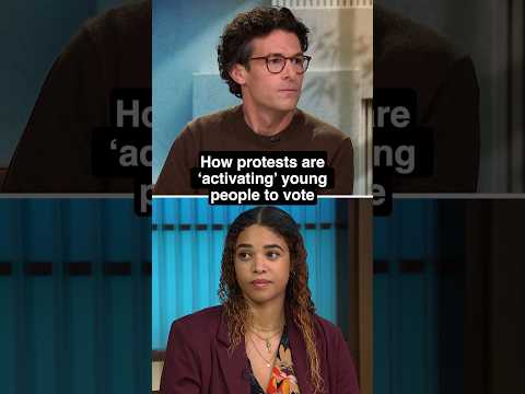 How protests are ‘ACTIVATING’ young people to vote