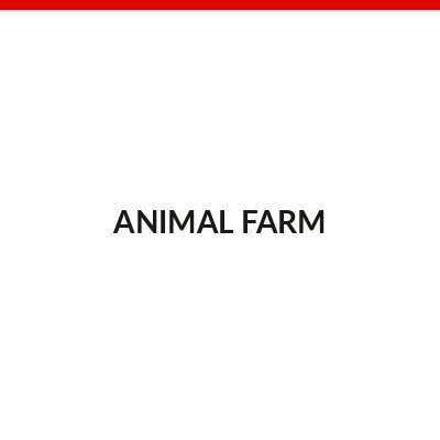 Animal Farm